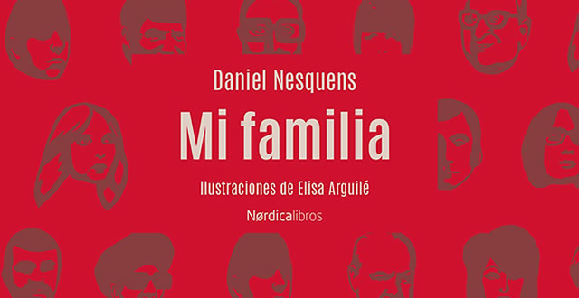 Daniel Nesquens y Elisa Arguilé presentan Mi familia